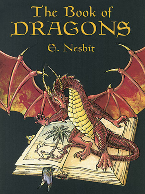 E. Nesbit创作的The Book of Dragons作品的详细信息 - 可供借阅